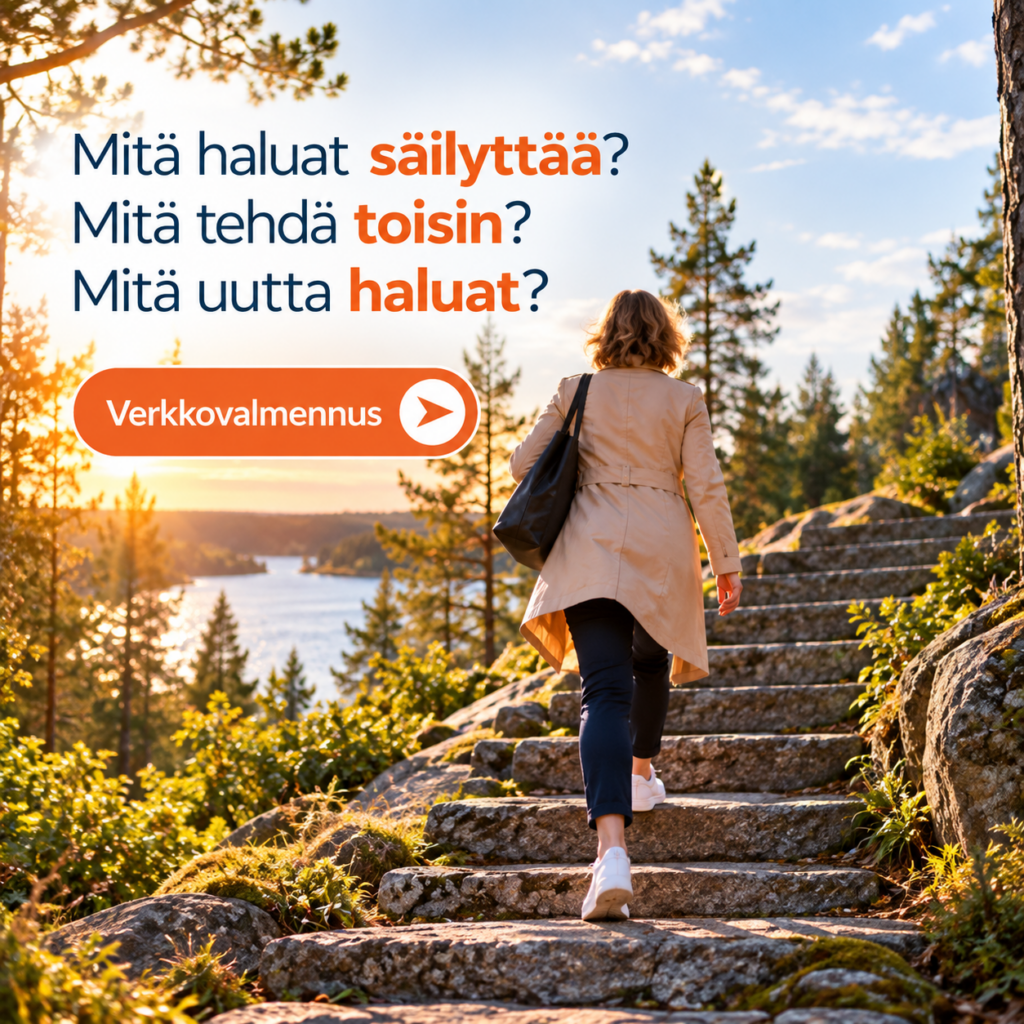 Nainen kulkee kiviportaita eteenpäin järvimaisemassa – mitä haluat säilyttää, tehdä toisin tai mitä uutta haluat? Otsikko: Mitä haluat säilyttää, tehdä toisin tai mitä uutta haluat?